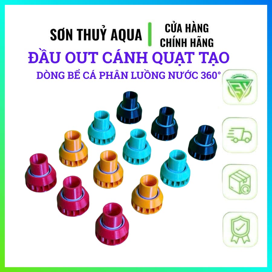 Đầu Out Cánh Quạt Tạo Dòng Bể Cá tràn trên tràn dưới – Phân Luồng Nước 360° – Tăng Oxy, Giảm Cặn Bẩn