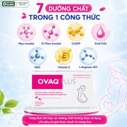 OVAQ PLUS Hộp 30 & 60 Viên - Hỗ Trợ Sức Khỏe Sinh Sản Nữ, Bổ Sung Dưỡng Chất Trước Thai Kỳ 3