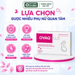 OVAQ PLUS Hộp 30 & 60 Viên - Hỗ Trợ Sức Khỏe Sinh Sản Nữ, Bổ Sung Dưỡng Chất Trước Thai Kỳ 4