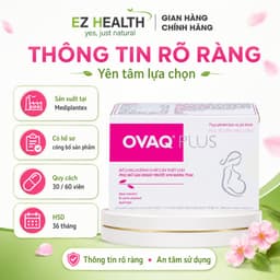 TPBVSK OVAQ PLUS – BỔ SUNG MYO-INOSITOL, D-CHIRO-INOSITOL & ACID FOLIC CHO PHỤ NỮ CHUẨN BỊ MANG THAI 7