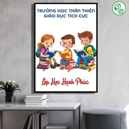 Tranh Slogan Lớp Học, Tranh Treo Trang Trí Lớp Học, Tranh Treo Trường Học, Tranh Động Lực Phòng Học 2