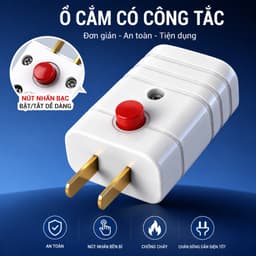Phích Cắm Điện Có Công Tắc - Hạn Chế Tia Lửa Điện 10A 250VCC 4