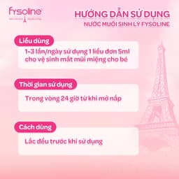 (Date T5.2027) Combo 3 hộp Fysoline hồng 40 ống x 5ml - Nước muối sinh lý vệ sinh mắt mũi miệng cho trẻ sơ sinh 4