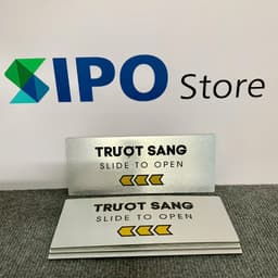 Biển Chỉ Dẫn Mở Cửa Trượt Qua Trái, Phải - Chất liệu Alu trắng xước, siêu đẹp 2