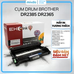 Cụm Trống Brother DR2385 DR2365 Dùng Cho MFC-L2701D L2701DW HL-L2366DW Sắc Nét Chống Mòn Tuổi Thọ Cao 1