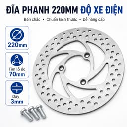 Đĩa xe điện đĩa phay 220mm hàng cao cấp, đĩa phanh xe điện 3 lỗ kèm ốc dày dặn cứng cáp 9