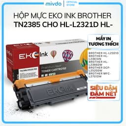 Hộp Mực Brother TN2385 Cho HL-L2366DW MFC-L2701DW DCP-L2540DW Lắp Là In Ít Hao Mực Chất Lượng Cao 1
