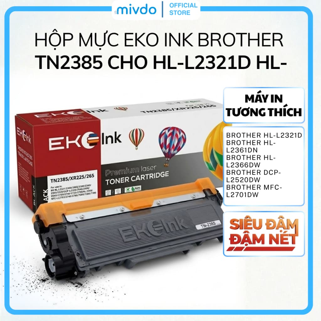 Hộp Mực Brother TN2385 Cho HL-L2366DW MFC-L2701DW DCP-L2540DW Lắp Là In Ít Hao Mực Chất Lượng Cao