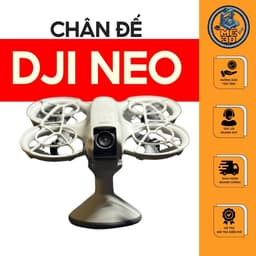 Chân Đế Trưng Bày DJI Neo Cao Cấp – Giá Đỡ Cố Định Flycam In 3D Độc Đáo, Tối Ưu Góc Setup [MÊ 3D] 2