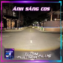 Bi Laser Titan Platinum Plus 2025 (Cos 80W/Pha 90W) tích hợp Laser Cos Pha, nhiệt màu 5000K 7