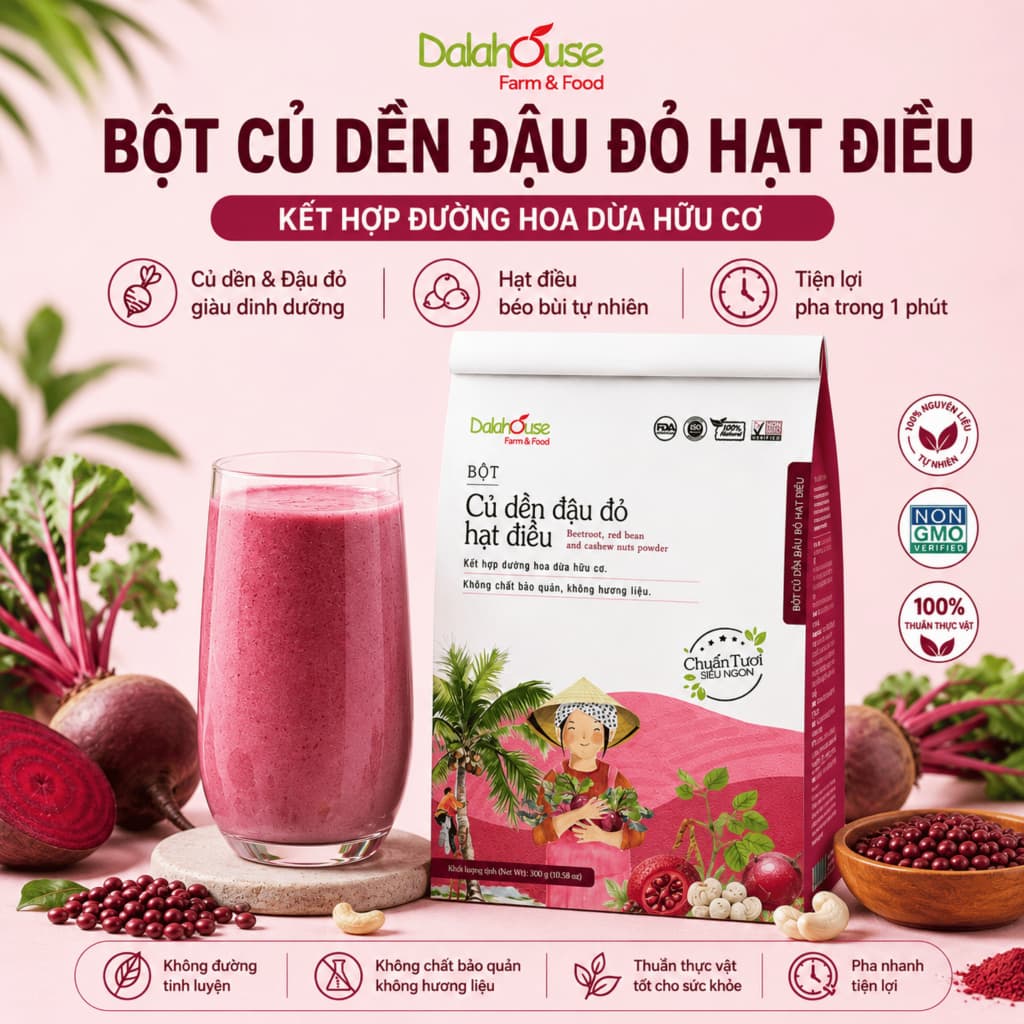 Bột Củ Dền Đậu Đỏ Hạt Điều Dalahouse 300g - Dinh Dưỡng Đầy Đủ Cho Làn Da Rạng Rỡ