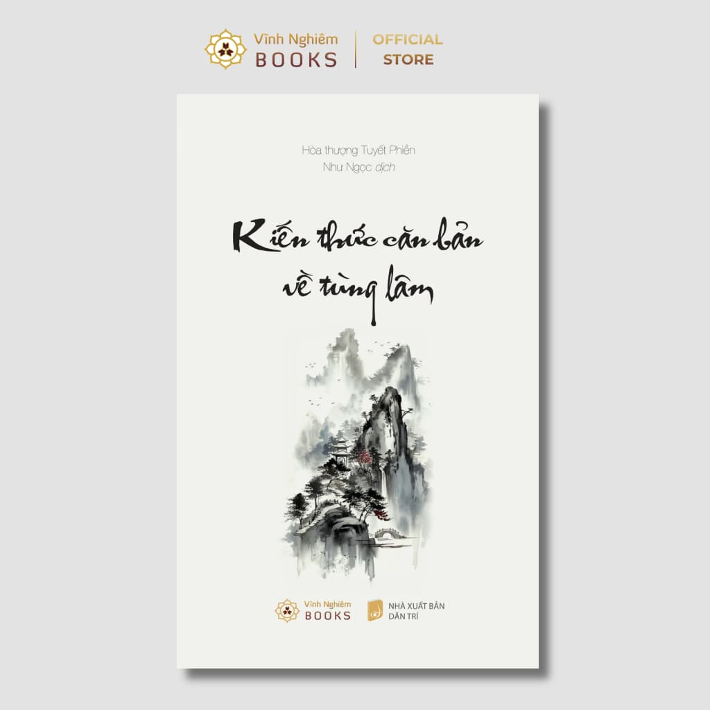 Sách - Kiến Thức Căn Bản Về Tùng Lâm - Vĩnh Nghiêm Books