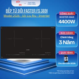 Bếp từ FASTER 369I | Inverter Tiết kiệm điện | Linh kiện mâm mạch chuẩn châu âu | Bảo hành 3 năm 1