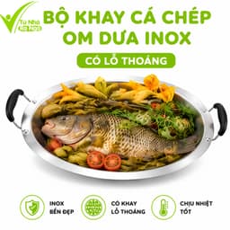 Khay Cá Chép Om Dưa Inox Dùng Bếp Từ Bếp Gas GD77 - Bộ Khay Cá Chép Om Dưa Inox 304 Chống Gỉ 1