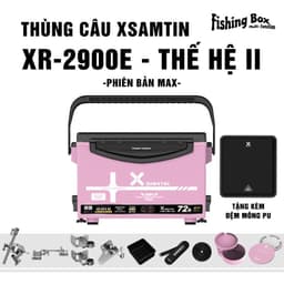 Thùng câu XSamtin 2900E Thế Hệ II 2