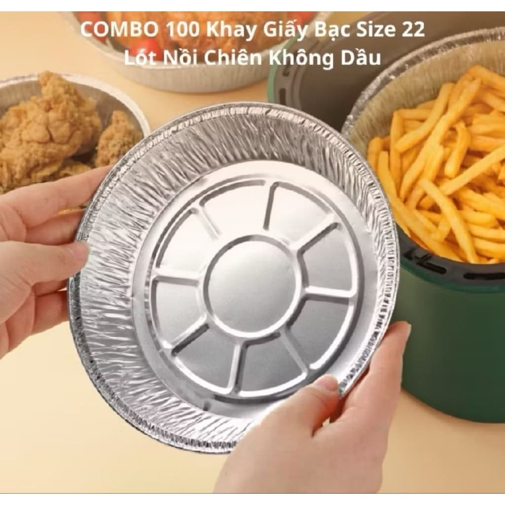 Combo 100 Khay Giấy Bạc 22cm Lót Nồi Chiên không dầu lò nướng, đĩa nhôm, đựng thức ăn