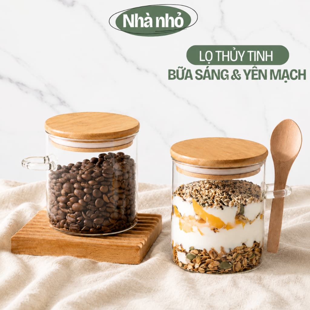 Lọ thủy tinh ngâm yến mạch qua đêm, Hũ thủy tinh nhà bếp bảo quản gia vị NHÀ NHỎ
