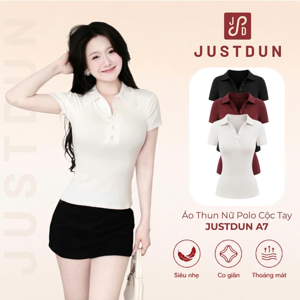 Áo Thun Nữ Polo Cộc Tay JUSTDUN A7 - Cổ Đức, Khuy Cúc, Ôm Body, Cotton Mịn, Thoáng mát, Co Giãn