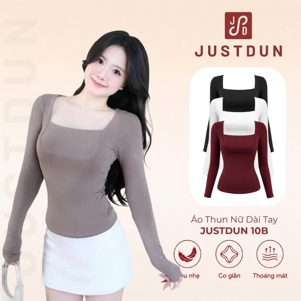 Áo Thun Nữ Dài Tay Ôm Body JUSTDUN 10B - Cổ Vuông, Cotton Mịn Cao Cấp, Ôm Body, Mềm Mại, Co Giãn