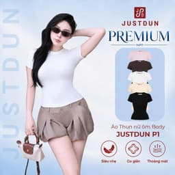 [BẢN PREMIUM] Áo Thun Ôm Body Cổ Tròn Bản Nâng Cấp Chất Thun Cotton Dày Dặn, Thoáng Mát JUSTDUN P1 1