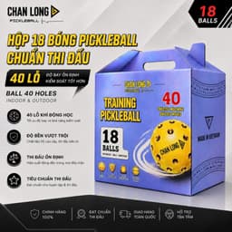 [CHÍNH HÃNG] Combo 18-36-54-90 Bóng Pickleball ChanLong 40 Lỗ Nhựa PE Nguyên Khối Chuẩn Thi Đấu Tập Luyện Cao Cấp 1