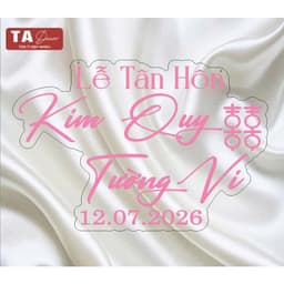 TA 147 - bảng tên đám cưới mica trong/ bảng trang trí gia tiên/ decor tiệc cưới hỏi 8