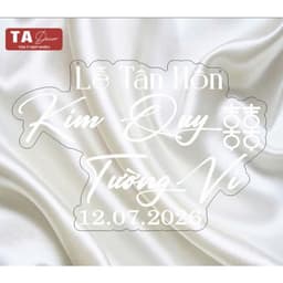 TA 147 - bảng tên đám cưới mica trong/ bảng trang trí gia tiên/ decor tiệc cưới hỏi 9