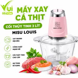 Máy Xay Thực Phẩm Misu Louis Cối Thủy Tinh 3 Lít Xay Thịt Cá Rau Củ Gia Vị Đa Năng GD109 1