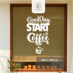 Decal Trang Trí quán Cà phê, Decal Dán Tường Slogan, Decan, Tranh Dán Kính 3