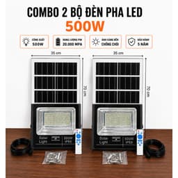 (COMBO 2 BỘ) Đèn PHA LED 500W-Năng Lượng Mặt Trời Nhôm Đúc 831 CHIP LED 5730 Chiếu Sáng 12-14 tiếng Kháng Nước IP69. 1