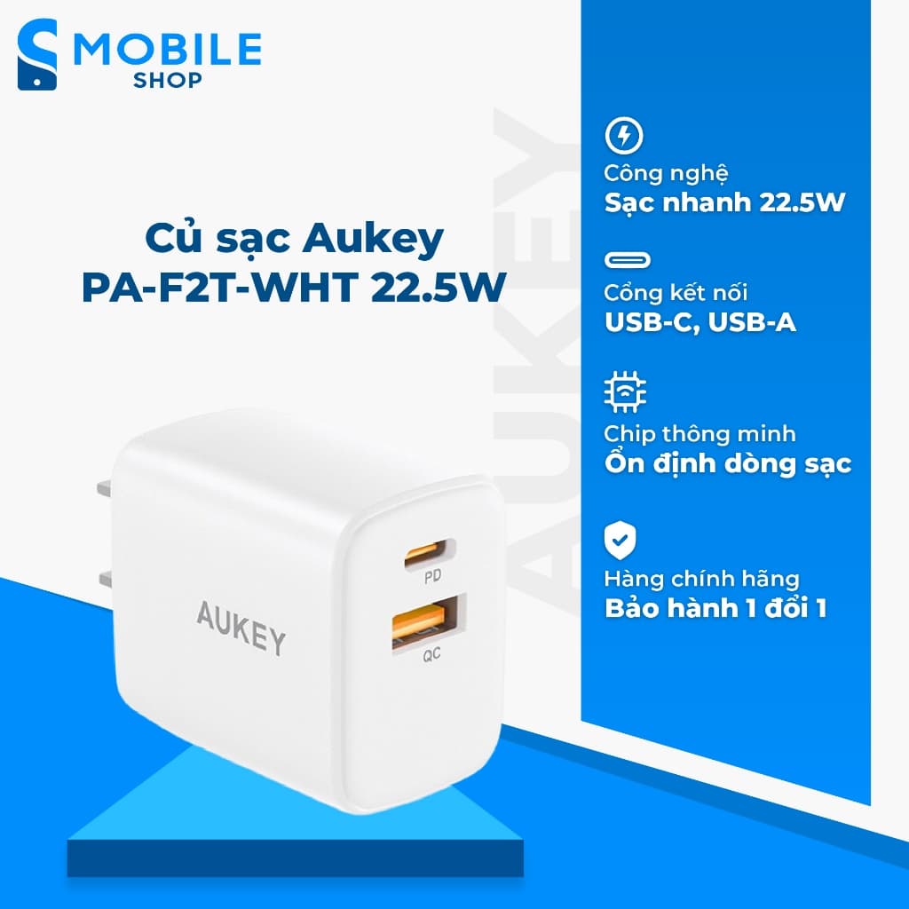 Củ sạc Aukey PA-F2T-WHT 22.5W Chính Hãng