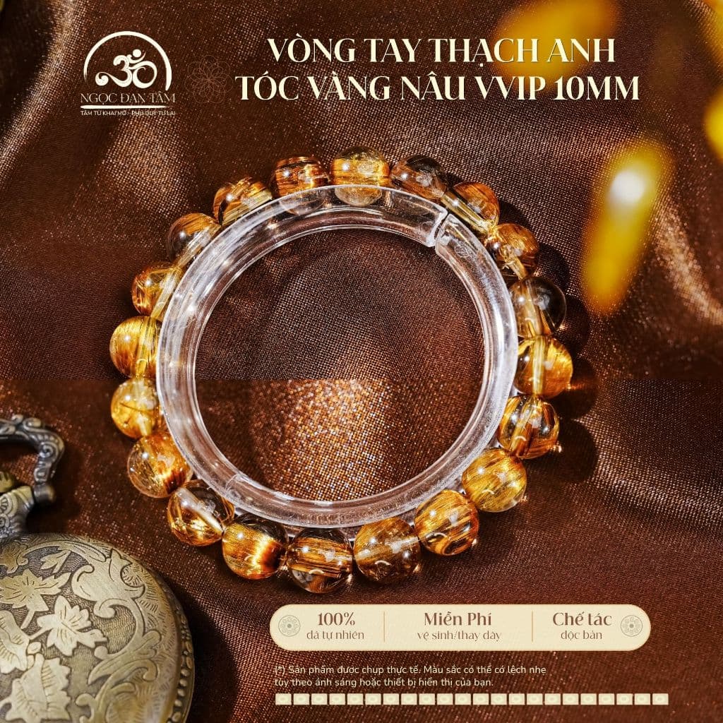 Ngọc Đan Tâm - Vòng Tay Thạch Anh Tóc Vàng Nâu VVIP 10mm