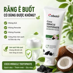 Kem Đánh Răng Than Dừa Hoạt Tính Coboté, KHÔNG FLOUR, Trắng Răng,Ngừa Hôi Miệng, Bảo Vệ Răng và Nướu tuýp 100gr 4
