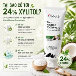 Kem Đánh Răng Than Dừa Hoạt Tính Coboté, KHÔNG FLOUR, Trắng Răng,Ngừa Hôi Miệng, Bảo Vệ Răng và Nướu tuýp 100gr 5
