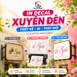Thay Decal Hộp Đèn Quảng Cáo - In Decal Xuyên Sáng, Dán Lại Biển Cũ, Tiết Kiệm Chi Phí -Bảo Vi Print 7