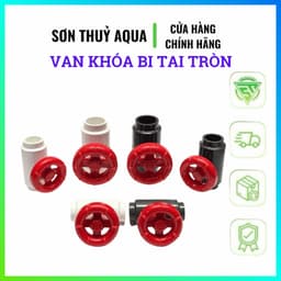 VAN KHÓA BI TAY TRÒN ĐỎ  CAM XANH CHO HỒ CÁ FI 20-25-32-40MM CHO HỒ CÁ 2