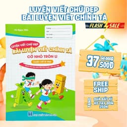 Vở Bài Luyện Viết Chính Tả Cỡ Nhỏ Tròn Li Luyện Viết Là Đẹp (Video Hướng dẫn + Powerpoint) 1