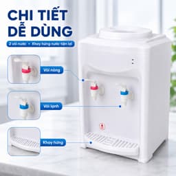 Cây Nước Nóng Lạnh Mini Để Bàn Úp Bình Volthome, 2 Vòi Nóng Lạnh, Công Nghệ Làm Lạnh Chip Điện Tử, Tự Ngắt Tiết Kiệm Điệ 6