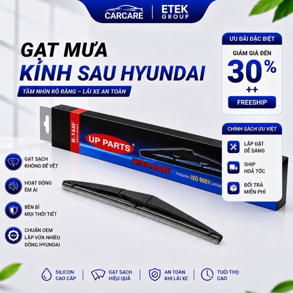 Gạt Mưa Sau Xe HYUNDAI Chính Hãng Up Parts - Cần Gạt Kính Hậu Ô Tô Bền Bỉ, Lắp Chuẩn Theo Xe