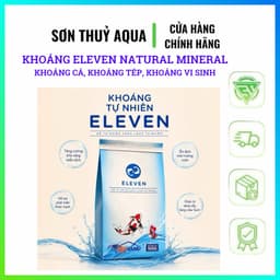 Khoáng Eleven Natural Mineral, khoáng cho cá cảnh, tép cảnh, khoáng vi sinh, khoáng Cá Koi 2