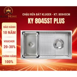 Chậu rửa bát Kluger KY8045ST Plus | Bề mặt trơn SATIN dễ dàng vệ sinh Hàng chính hãng 1