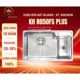 Chậu rửa bát Kluger KH8050ST Plus | Bề mặt trơn dễ dàng vệ sinh | Model 2026 MỚI NHẤT Hàng chính hãng 1