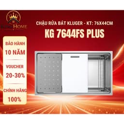 Chậu rửa bát Kluger KG7644FS  Plus | BH 10 NĂM | Hàng chính hãng Hàng chính hãng 1