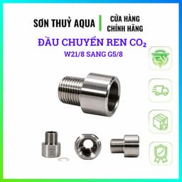 Đầu Chuyển Ren CO₂ W21.8 Sang G5/8 Inox 304 CNC Kèm Gioăng – Chuyển Đổi Ren Bình CO₂ Chuẩn 4