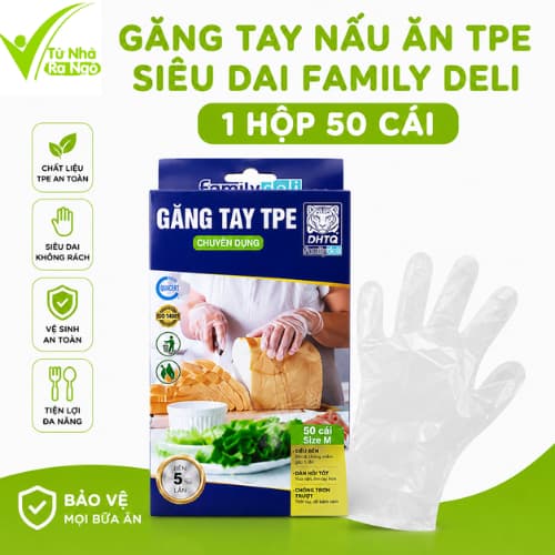 Găng Tay Nấu Ăn TPE Siêu Dai Family Deli 50 Cái An Toàn Thực Phẩm Co Giãn Tốt Dùng Một Lần Tiện Lợi GD60
