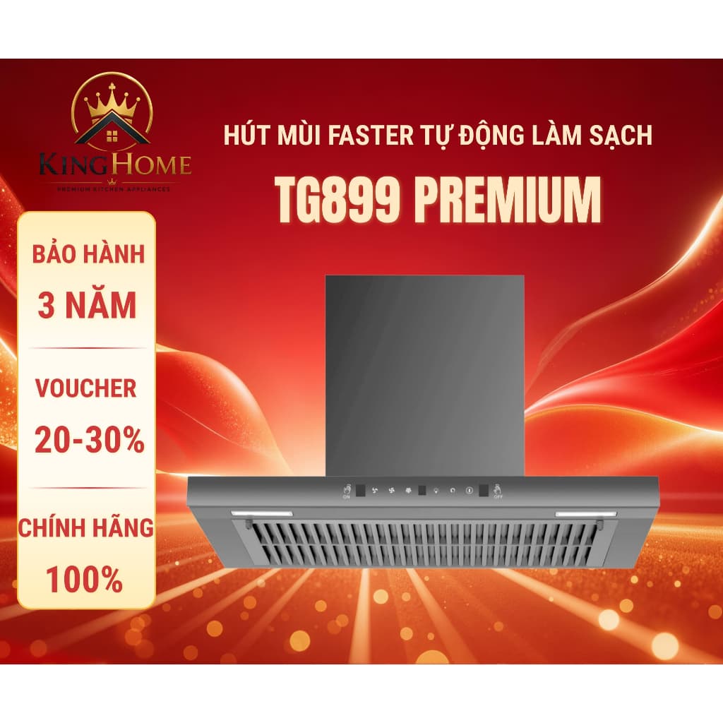 Máy hút mùi Faster FS TG899 Premium | 70cm | Động cơ li tâm cánh thép | Công nghệ Tự làm sạch
