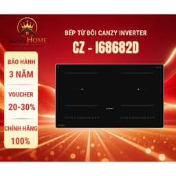 Bếp từ Canzy CZ I68682D I NTC68HN |Model 2026 I Bếp từ inverter I Bếp từ sôi liu riu 1