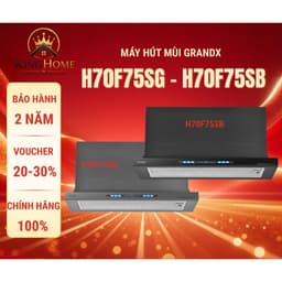 Hút mùi âm tủ GrandX H70F75SG | H70F75SB | Điều khiển vẫy tay | Bảo hành 3 năm | Model mới 1
