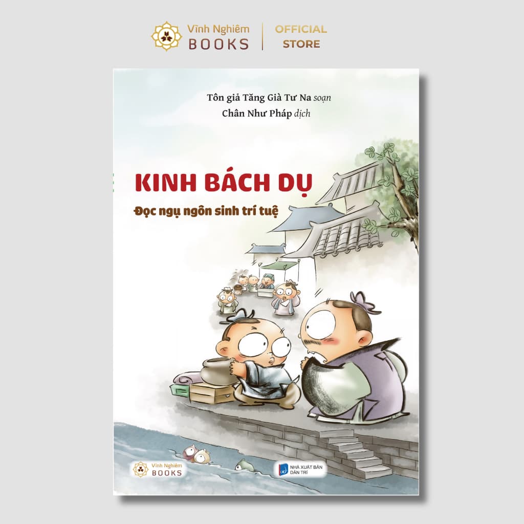 Sách - Kinh Bách Dụ Đọc Ngụ Ngôn Sinh Trí Tuệ - Vĩnh Nghiêm Books