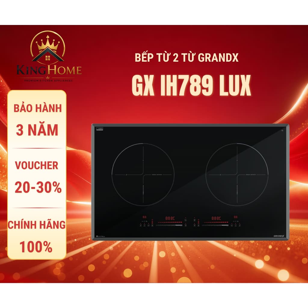 Bếp từ GRANDX 789LUX | HÀNG CHÍNH HÃNG
